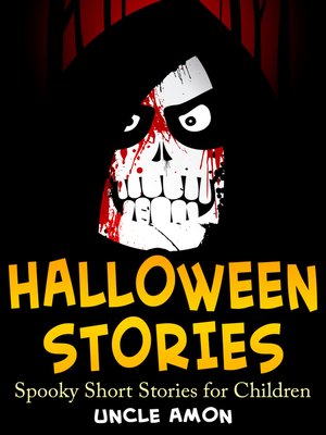 cover image of Halloween Stories: Spooky Short Stories for Children